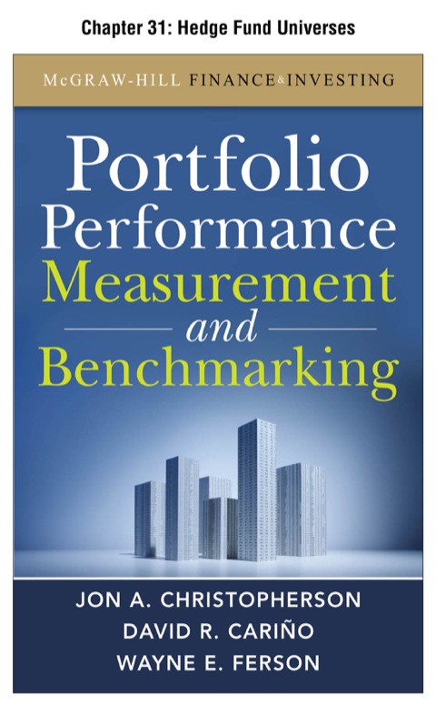 Book Portfolio Performance Measurement and Benchmarking, Chapter 31 - Hedge Fund Universes free