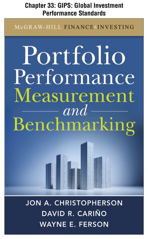 Book Portfolio Performance Measurement and Benchmarking, Chapter 33 - GIPS: Global Investment Performance Standards free