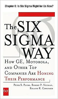 Book The Six Sigma Way, Chapter 6 - Is Six Sigma Right for Us Now? free