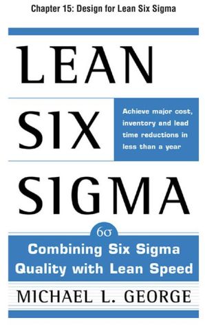 Book Lean Six Sigma, Chapter 15 - Design for Lean Six Sigma free