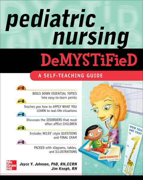 Book Pediatric Nursing Demystified: A Self-Teaching Guide free