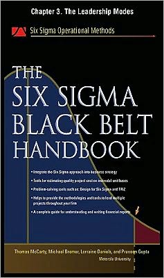 Book The Six Sigma Black Belt Handbook, Chapter 3 - The Leadership Modes free