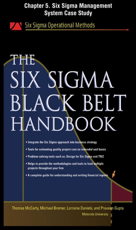 Book The Six Sigma Black Belt Handbook, Chapter 5 - Six Sigma Management System Case Study free