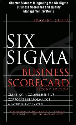 Book Six Sigma Business Scorecard, Chapter 16 - Integrating the Six Sigma Business Scorecard and Quality Management Systems free