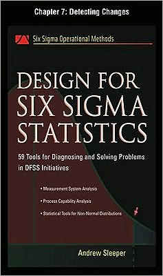 Book Design for Six Sigma Statistics, Chapter 7 - Detecting Changes free