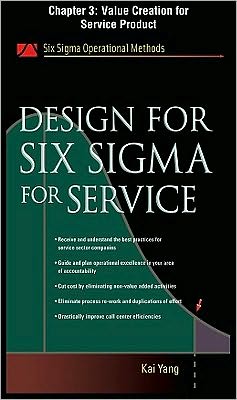 Book Design for Six Sigma for Service, Chapter 3 - Value Creation for Service Product free