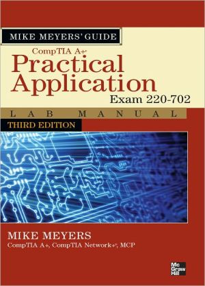 Book Mike Meyers' CompTIA A  Guide: Practical Application Lab Manual, Third Edition (Exam 220-702) free