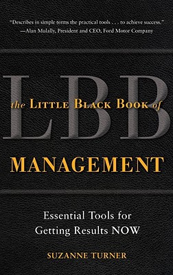 Book The Little Black Book of Management: Essential Tools for Getting Results NOW free