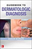 Book Guidebook to Dermatologic Diagnosis free