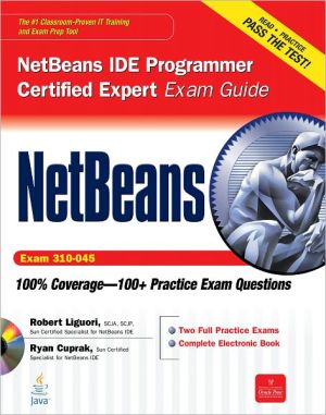 Book NetBeans IDE Programmer Certified Expert Exam Guide (Exam 310-045) (Certification Press) free