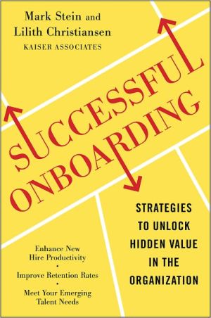 Book Successful Onboarding: Strategies to Unlock Hidden Value Within Your Organization free