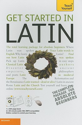 Book Get Started in Latin with Two Audio CDs: A Teach Yourself Guide (Teach Yourself Language) free