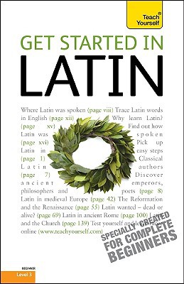 Book Get Started in Latin: A Teach Yourself Guide (Teach Yourself: Level 3 (Paperback)) free