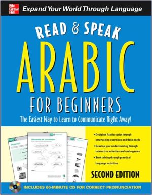 Book Read and Speak Arabic for Beginners with Audio CD, Second Edition (Read and Speak Languages for Beginners) free