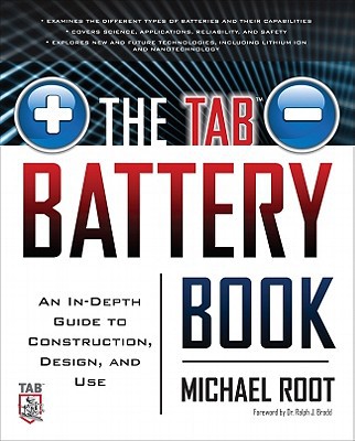 Book The TAB Battery Book: An In-Depth Guide to Construction, Design, and Use free