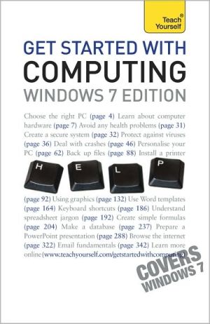 Book Get Started with Computing Windows 7 Edition: A Teach Yourself Guide (Teach Yourself: Computers) free