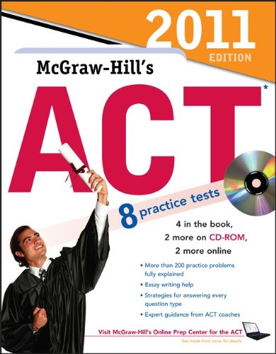 Book McGraw-Hill's ACT with CD-ROM, 2011 Edition (McGraw-Hill's ACT (W/CD)) free