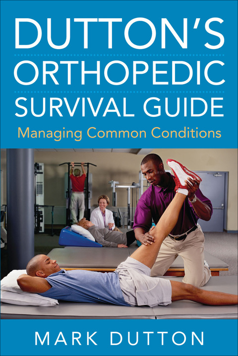 Book Dutton's Orthopedic Survival Guide: Managing Common Conditions free