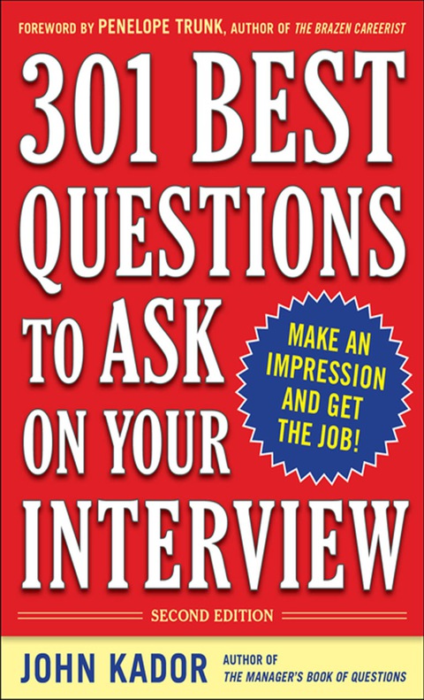 Book 301 Best Questions to Ask on Your Interview, Second Edition free