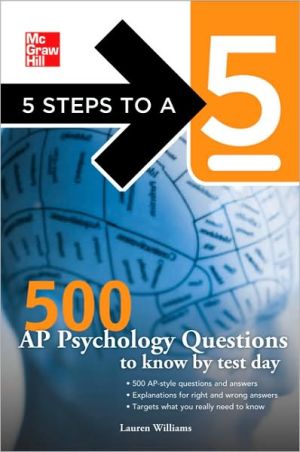 Book 500 AP Psychology Questions to Know by Test Day (McGraw-Hill 5 Steps to A 5) free