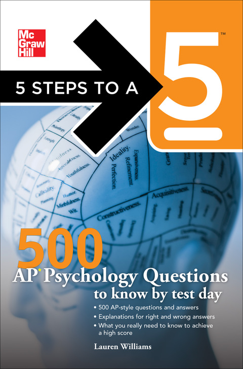 Book 5 Steps to a 5 500 AP Psychology Questions to Know by Test Day (McGraw-Hill 5 Steps to A 5) free