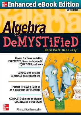 Book Algebra DeMYSTiFieD, Second Edition free