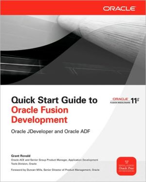 Book Quick Start Guide to Oracle Fusion Development: Oracle JDeveloper and Oracle ADF (Oracle Press) free
