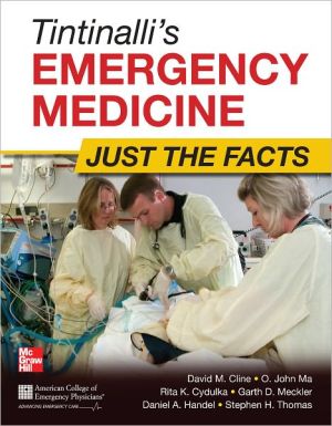 Book Tintinalli's Emergency Medicine: Just the Facts, Third Edition free