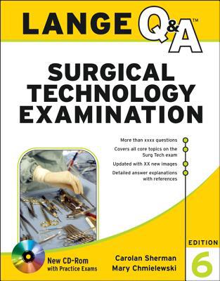 Book Lange Q&A Surgical Technology Examination, Sixth Edition (Lange Q&A Allied Health) free