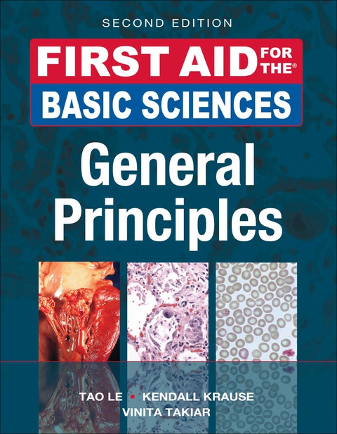 Book First Aid for the Basic Sciences, General Principles, Second Edition (First Aid Series) free