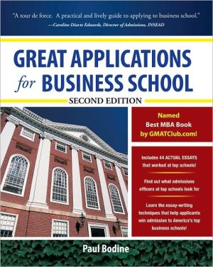 Book Great Applications for Business School, Second Edition (Great Application for Business School) free