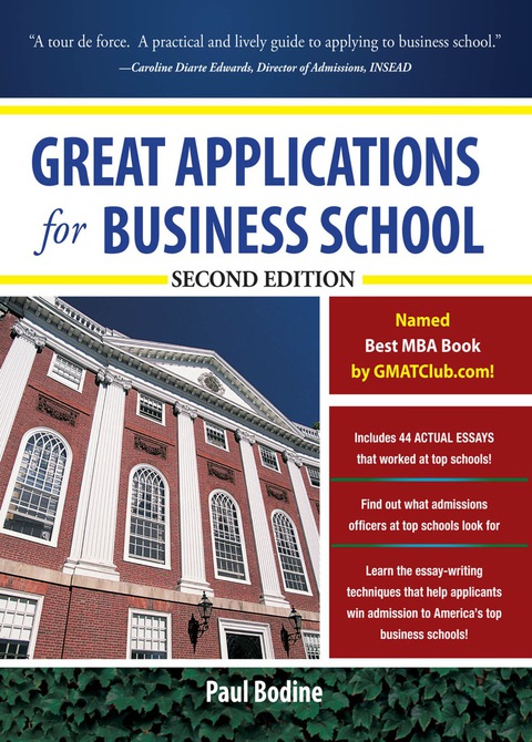 Book Great Applications for Business School, Second Edition (Great Application for Business School) free