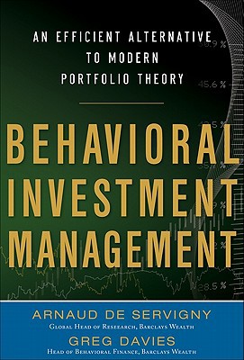 Book Behavioral Investment Management: An Efficient Alternative to Modern Portfolio Theory free