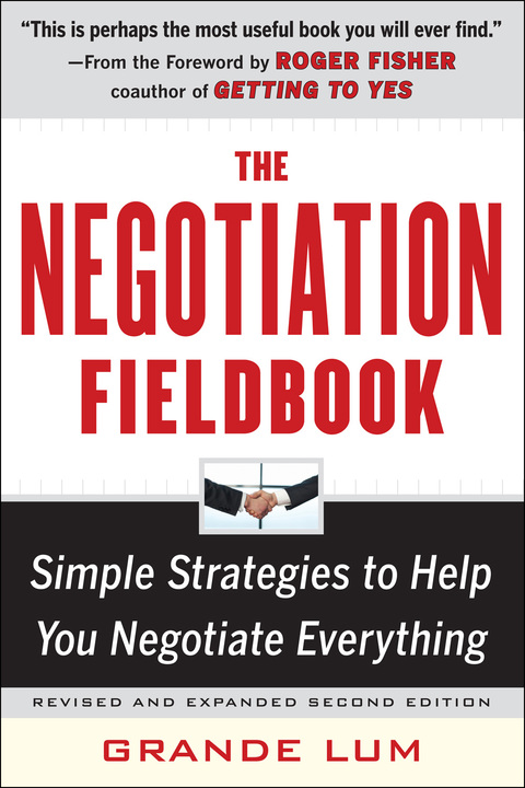 Book The Negotiation Fieldbook, Second Edition: Simple Strategies to Help You Negotiate Everything free
