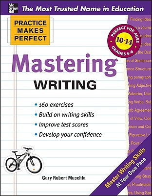 Book Practice Makes Perfect Mastering Writing (Practice Makes Perfect Series) free