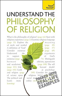 Book Understand the Philosophy of Religion: A Teach Yourself Guide (Teach Yourself: Reference) free