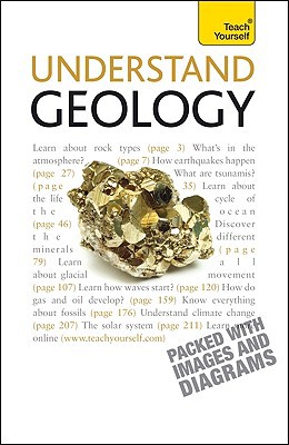 Book Understand Geology: A Teach Yourself Guide (Teach Yourself: Reference) free