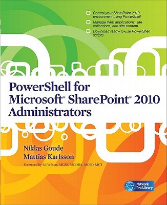 Book PowerShell for Microsoft SharePoint 2010 Administrators free