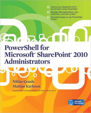 Book PowerShell for Microsoft SharePoint 2010 Administrators free
