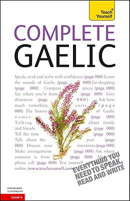 Book Teach Yourself Complete Gaelic: From Beginner to Intermediate Level 4 (Scots Gaelic Edition) free