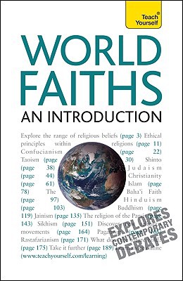 Book World Faiths -- An Introduction: A Teach Yourself Guide (teach Yourself: Reference) free