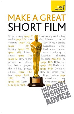 Book Get Started in Filmmaking: A Teach Yourself Guide (Teach Yourself: Reference) free