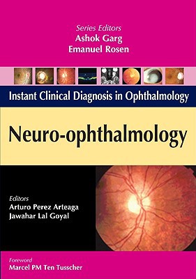 Book Neuro-Ophthalmology (Instant Clinical Diagnosis in Ophthalmology) free