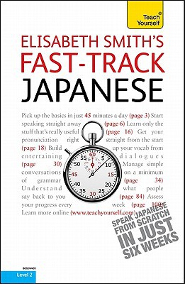 Book Fast-Track Japanese with Two Audio CDs: A Teach Yourself Guide free