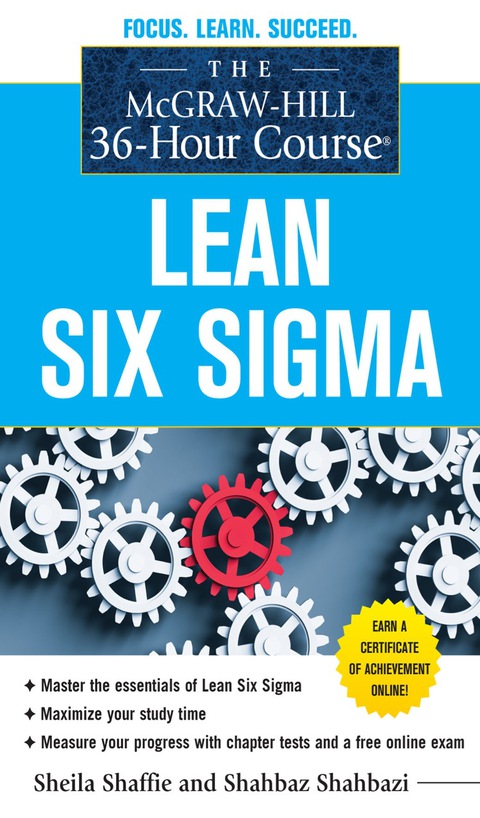 Book The McGraw-Hill 36-Hour Course: Lean Six Sigma (McGraw-Hill 36-Hour Courses) free