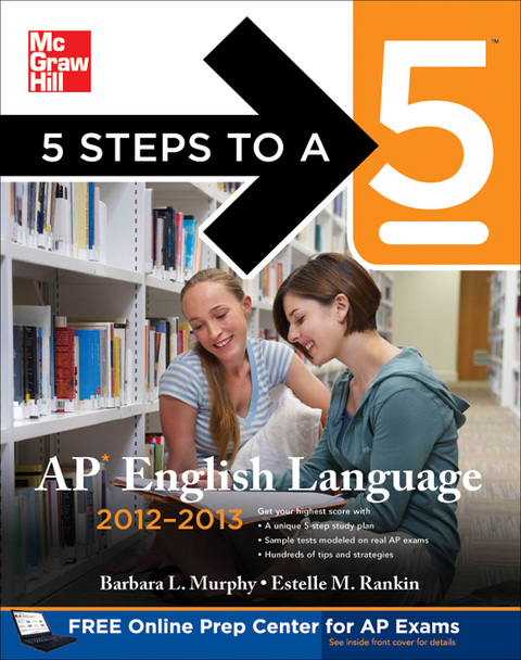 Book 5 Steps to a 5 AP English Language, 2012-2013 Edition free