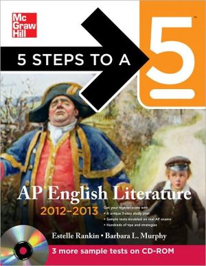 Book 5 Steps to a 5 AP English Literature with CD-ROM, 2012-2013 Edition (5 Steps to a 5 on the Advanced Placement Examinations Series) free