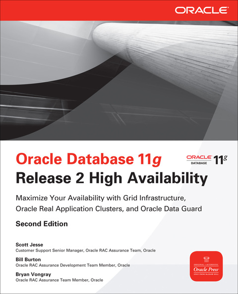 Book Oracle Database 11g Release 2 High Availability: Maximize Your Availability with Grid Infrastructure, RAC and Data Guard: Maximize Your Availability with ... Application Clusters, and Oracle Data Guard free