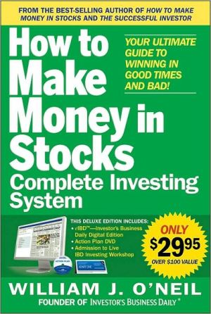 Book The How to Make Money in Stocks Complete Investing System: Your Ultimate Guide to Winning in Good Times and Bad free