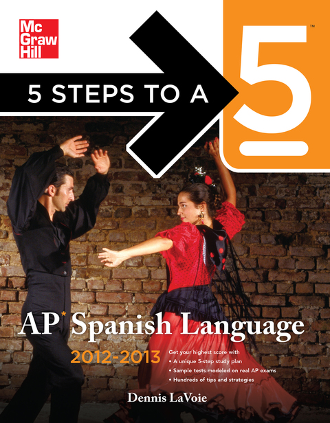 Book 5 Steps to a 5 AP Spanish Language with Download, 2012-2013 Edition free